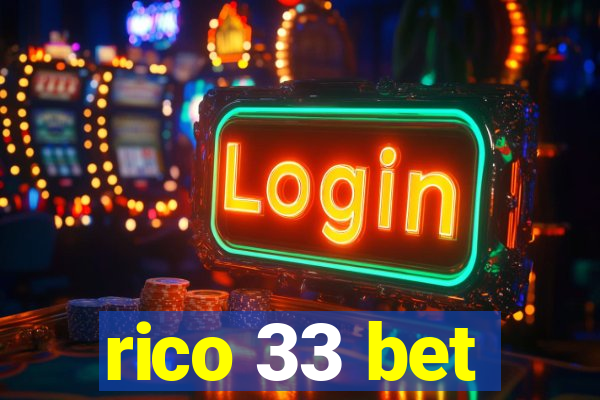 rico 33 bet